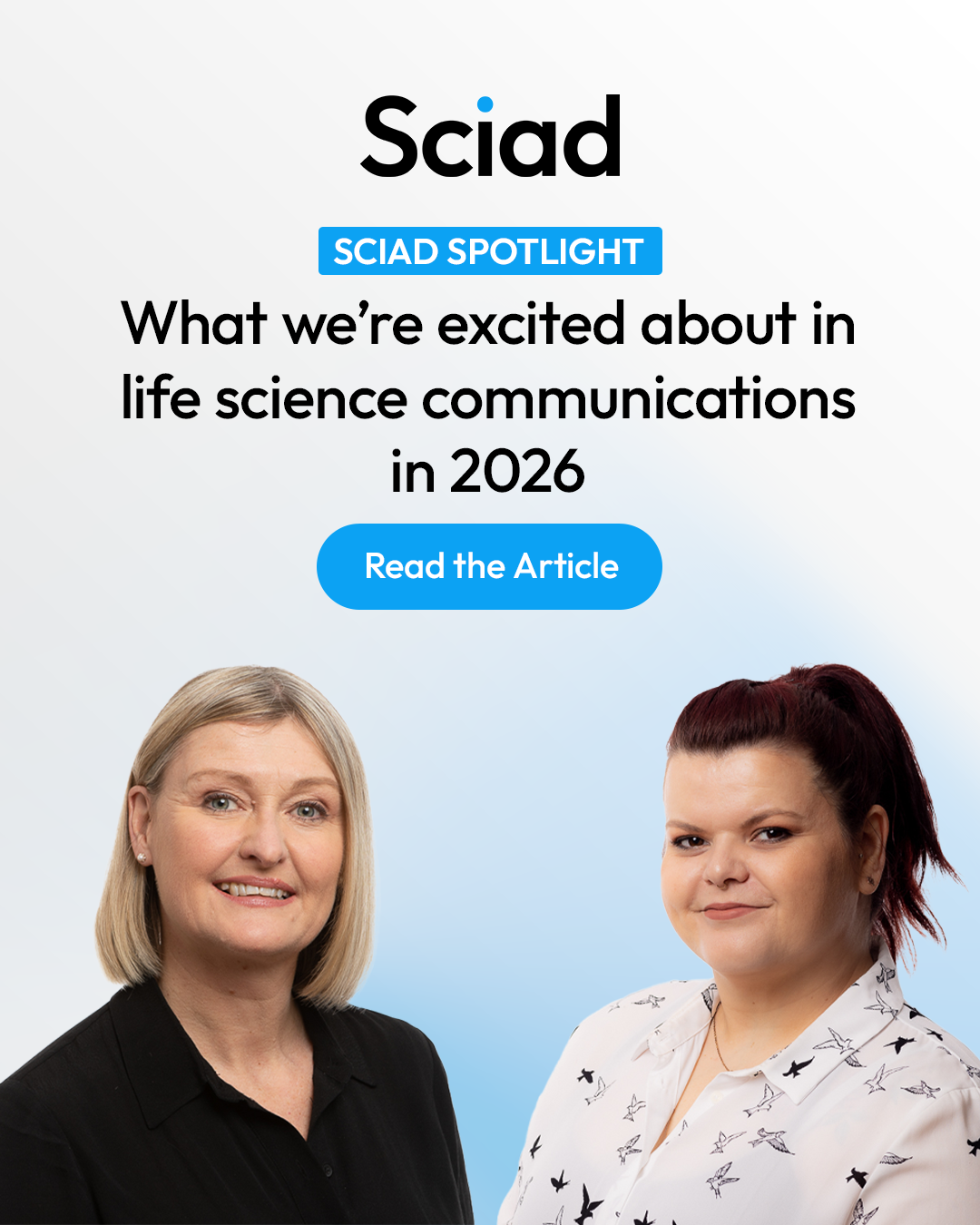 Sciad Spotlight: What we’re excited about in life science communications in 2026